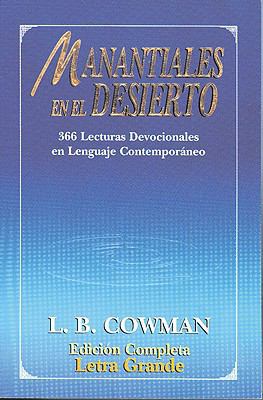 Manantiales En El Desierto: 366 Lecturas Devoci... [Spanish] 0311400280 Book Cover