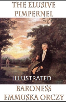 The Elusive Pimpernel Illustrated Book Cover