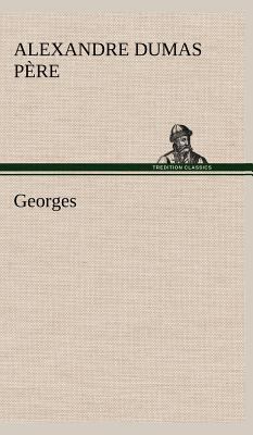 Georges [French] 3849145972 Book Cover