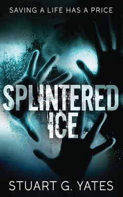 Splintered Ice 4867515485 Book Cover