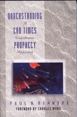 Understanding End Times Prophecy: A Comprehensi... 0802490778 Book Cover