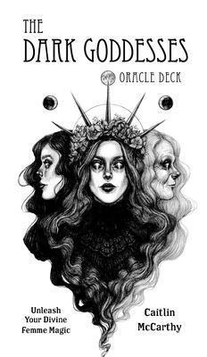 The Dark Goddesses Oracle Deck: Unleash Your Di... B0CPWR35XM Book Cover