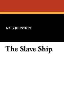 The Slave Ship 1434418642 Book Cover