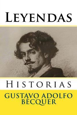 Leyendas: Historias [Spanish] 1530858283 Book Cover
