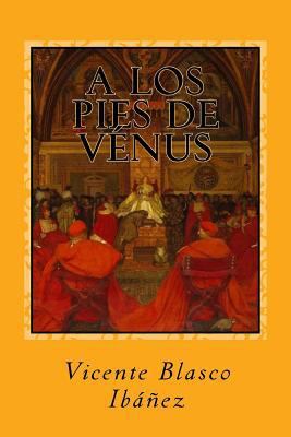 A los pies de Vénus [Spanish] 1985364077 Book Cover