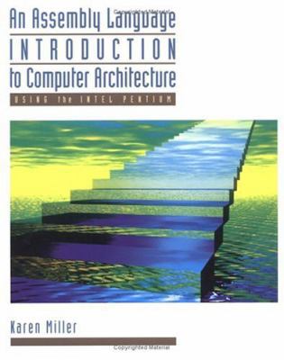 An Assembly Language Introduction to Computer A... 019512376X Book Cover