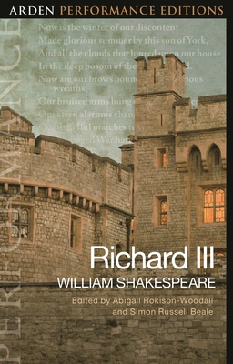 Richard III: Arden Performance Edition 1350445770 Book Cover