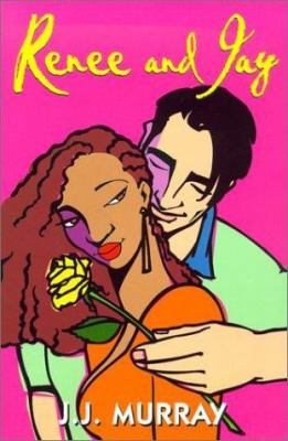 Renee and Jay 1575668629 Book Cover