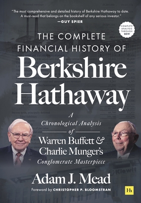 The Complete Financial History of Berkshire Hat... 0857199129 Book Cover