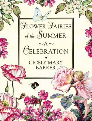 Flower Fairies of the Summer: A Celebration 0723246289 Book Cover