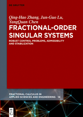 Fractional-Order Singular Systems: Robust Contr... 3111628566 Book Cover