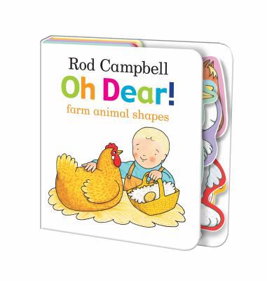 Oh Dear! Farm Animal Shapes 144728254X Book Cover