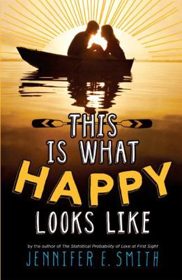 This Is What Happy Looks Like 0755392280 Book Cover