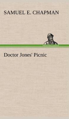 Doctor Jones' Picnic 3849160769 Book Cover