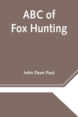 Abc Of Fox Hunting 9354546323 Book Cover