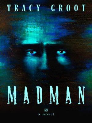 Madman (Thorndike Press Large Print Christian H... [Large Print] 1410404293 Book Cover