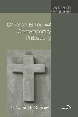 Christian Ethics and Contemporary Philosophy 1610972090 Book Cover