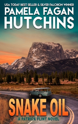 Snake Oil: A Patrick Flint Novel 1950637514 Book Cover
