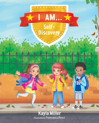 I Am . . .: Self-Discovery 1637556365 Book Cover