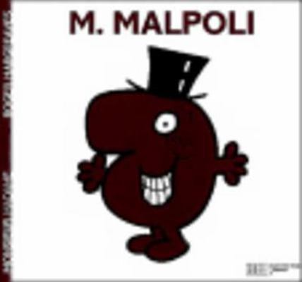Monsieur Mal-Poli [French] 2012248136 Book Cover