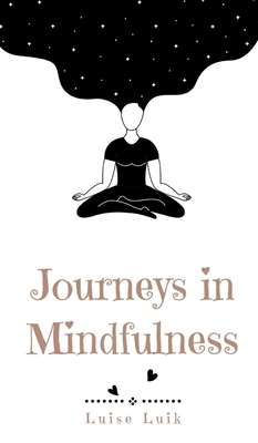 Journeys in Mindfulness 9916392250 Book Cover