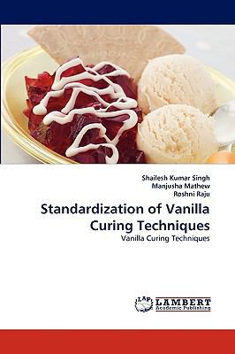 Standardization of Vanilla Curing Techniques 383835544X Book Cover