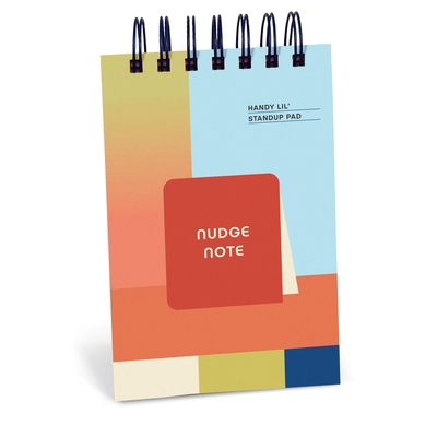 Nudge Note Handy Lil' Standup Pad 1683496205 Book Cover