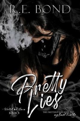 Pretty Lies (Watch Me Burn) 064540540X Book Cover