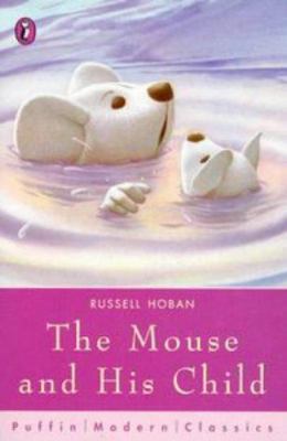 The Mouse and His Child 0140364552 Book Cover