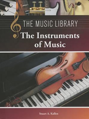 The Instruments of Music 1420509462 Book Cover