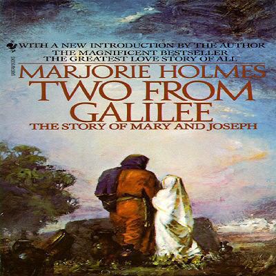 Two from Galilee: The Story of Mary and Joseph 0613656768 Book Cover