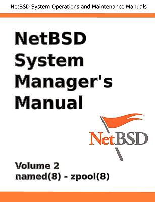 NetBSD System Manager's Manual - Volume 2 0979034264 Book Cover