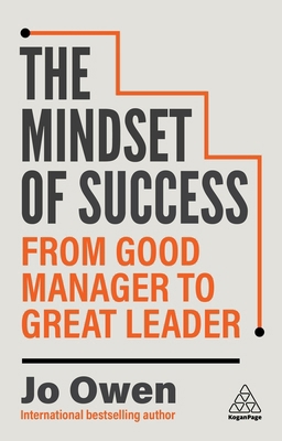 The Mindset of Success: From Good Manager to Gr... 1398621021 Book Cover