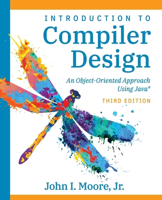 Compiler Design Using Java(R): An Object-Orient... 1734139129 Book Cover