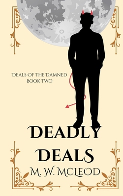 Deadly Deals 1957257040 Book Cover
