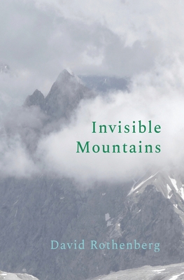 Invisible Mountains 1949597318 Book Cover