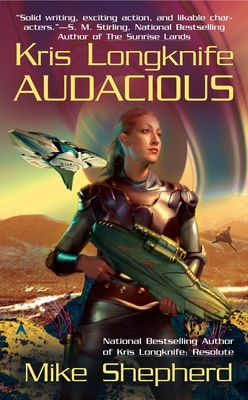 Kris Longknife: Audacious 0441015417 Book Cover