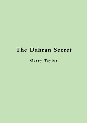 The Dahran Secret 1483499901 Book Cover