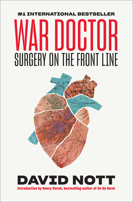 War Doctor: Surgery on the Front Line 1419744240 Book Cover