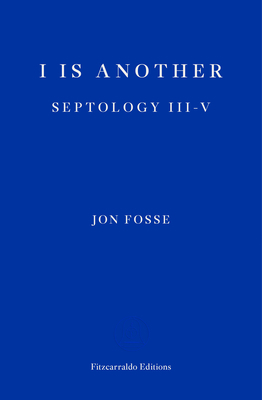 I Is Another: Septology III-V 1913097382 Book Cover