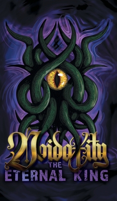 Voidoxity: The Eternal King 1525596713 Book Cover