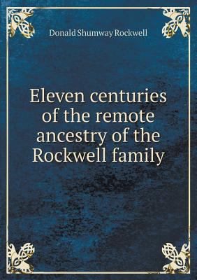 Eleven centuries of the remote ancestry of the ... 5518790082 Book Cover