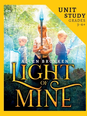 Light of Mine Unit Study: For Homeschool and Sm... 1737851539 Book Cover