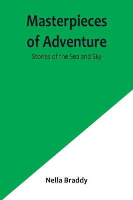 Masterpieces of Adventure-Stories of the Sea an... 9356902321 Book Cover