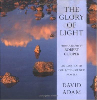 The Glory of Light 0281056110 Book Cover