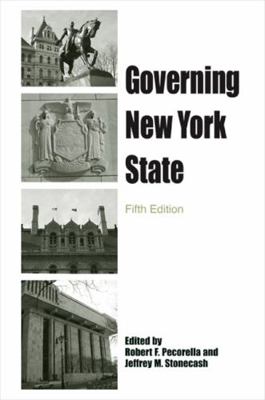 Governing New York State, Fifth Edition 0791466914 Book Cover