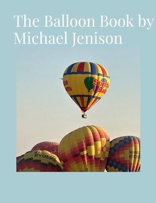 The Balloon Book 1300456493 Book Cover