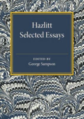 Hazlitt: Selected Essays 110758616X Book Cover