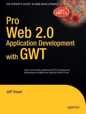 Pro Web 2.0 Application Development with Gwt 1590599853 Book Cover