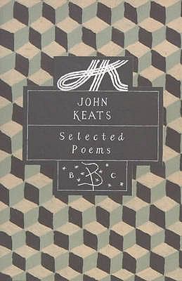 John Keats: Selected Poems 0747514925 Book Cover